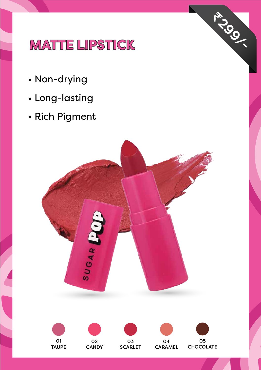 Sugar pop matte lipstick